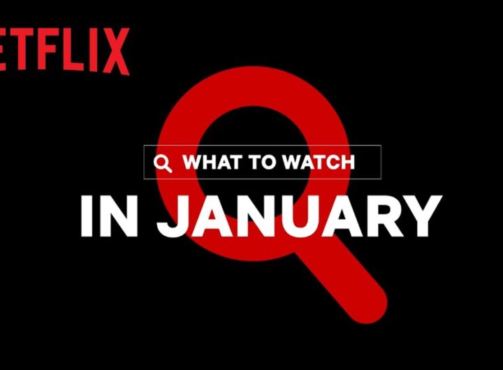 What’s Coming to Netflix This Week: January 18th to 24th, 2021