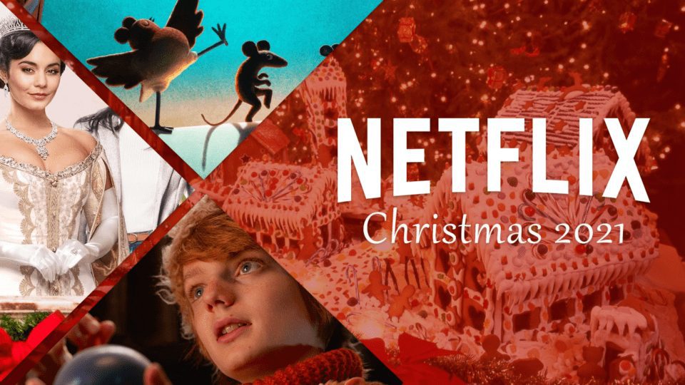 Christmas Movies Coming to Netflix in 2021